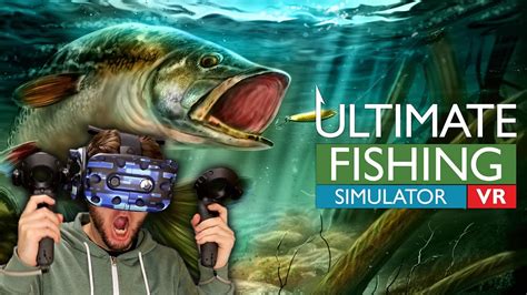 BEST FISHING GAME IN VIRTUAL REALITY? | Ultimate Fishing Simulator VR Gameplay (HTC Vive) - YouTube