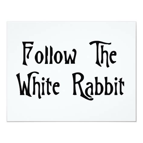 Follow The White Rabbit Card | Zazzle