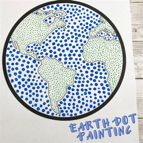 Earth Day Art - Dot Painting (earth template included) - Messy Little Monster