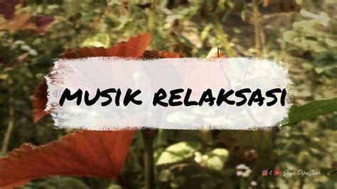 Musik Relaksasi | Deep Relaxation | - YouTube