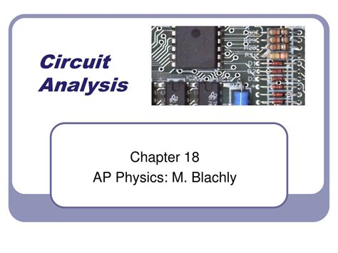 PPT - Circuit Analysis PowerPoint Presentation, free download - ID:5778112