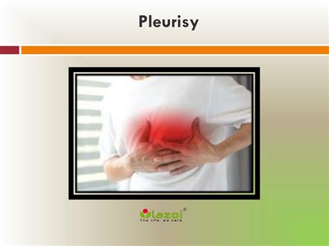 PPT - Pleurisy: Causes, Symptoms, Daignosis, Prevention and Treatment PowerPoint Presentation ...