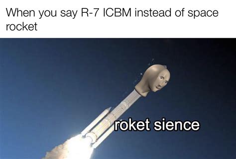 It IS rocket science.... : r/meme