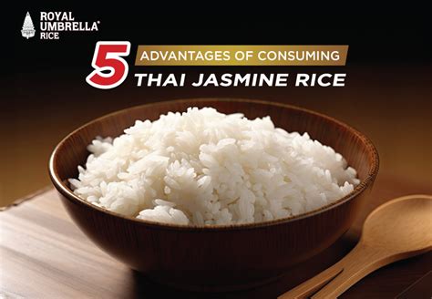 5 Advantages Of Consuming Thai Jasmine Rice | Royal Umbrella