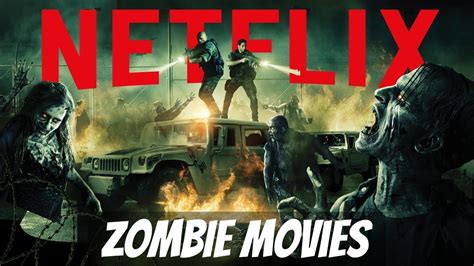 TOP 10 Best Horror Movies On Netflix: ZOMBIE MOVIES you can watch right now! - ShadowAlley.com