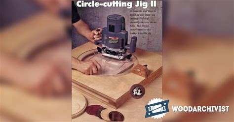 Router Circle Cutting Jig Plans • WoodArchivist