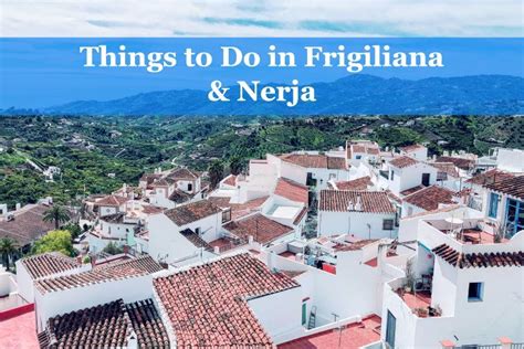 Day Trip: Things to Do in Frigiliana & Nerja, Spain | Costa Excursions