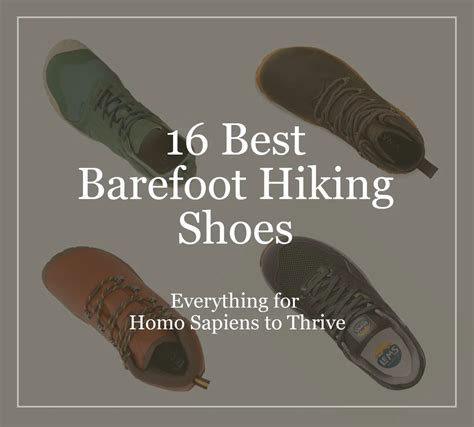 17 Best Barefoot Hiking Shoes — Everything for Homo Sapiens to Thrive - Barefoot Brands