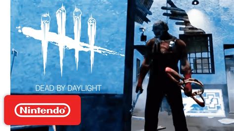 Dead By Daylight - Announce Trailer - Nintendo Switch - YouTube