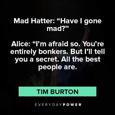 Maddening Mad Hatter Quotes to Make You Laugh – Daily Inspirational Posters