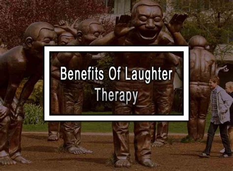 Benefits Of Laughter Therapy