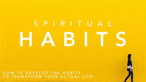 Habits for Spiritual Growth - Appleton Gospel Church