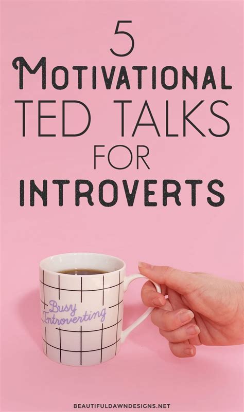 5 Motivational TED Talks For Introverts | Ted talks motivation, Ted talks, Inspirational ted talks