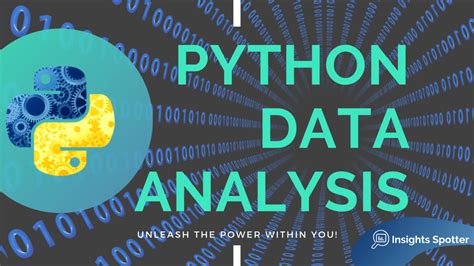 What Is Python Data Analysis? Unleash The Power within you! | Insights ...