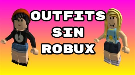 💸2 OUTFITS GRATIS SIN ROBUX EN ROBLOX - COMO VESTIRSE BONITA EN ROBLOX SIN ROBUX 💸 - YouTube