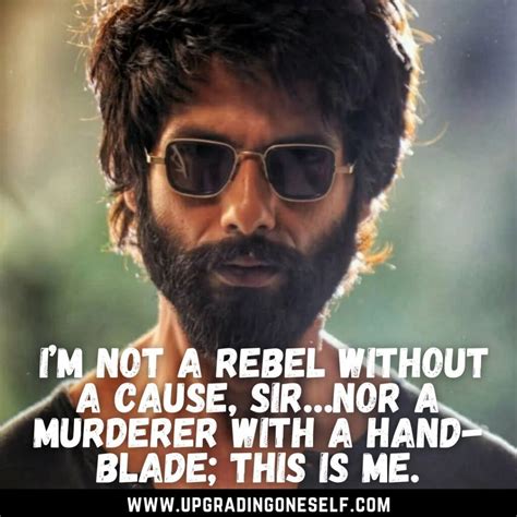 Top 10 Badass Quotes From The Kabir Singh Movie - Upgrading Oneself