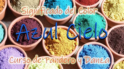 SIGNIFICADO DEL COLOR AZUL CIELO - YouTube