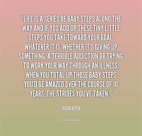 Baby Steps Quotes. QuotesGram