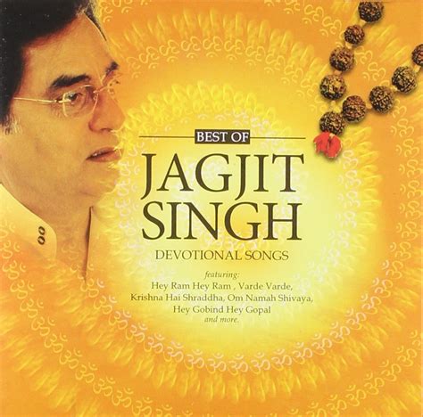 Singh, Jagjit - Best Of Jagjit Singh Devotional Songs - Amazon.com Music