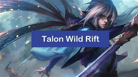 Talon Wild Rift Build 2024: Items, Runes, Combo [Pro] - Zathong