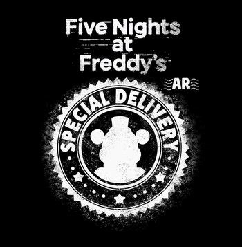 Five Nights at Freddy's AR: Special Delivery (Video Game) - TV Tropes