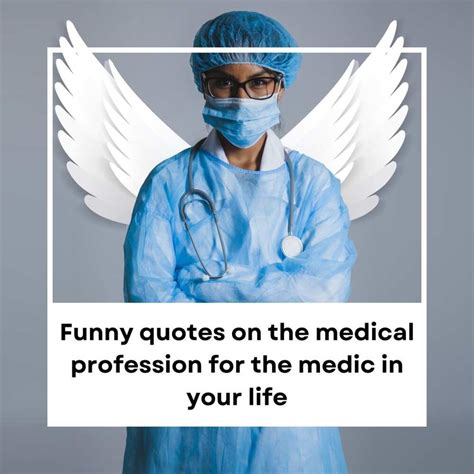 50+ funny quotes on the medical profession for the medic in your life - Legit.ng