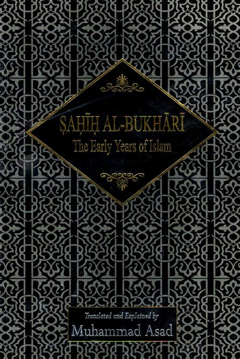 Sahih Al Bukhari: The Early Years of Islam – Da'wah Books