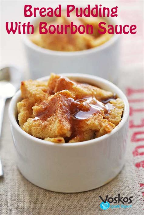 New Orleans Bread Pudding with Warm Bourbon Sauce | Voskos®