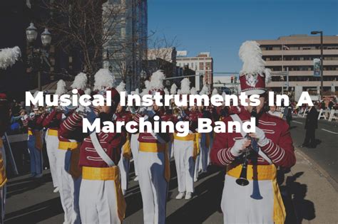 15 Musical Instruments In A Marching Band You Should Know