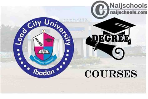 Degree Courses Offered in Lead City University - NAIJSCHOOLS