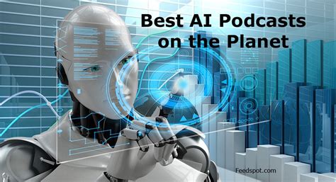 100 Best AI Podcasts (Artificial Intelligence) You Must Follow in 2023