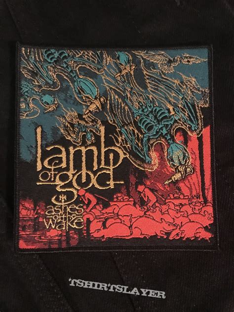 Lamb of God — Ashes of the Wake woven patch | TShirtSlayer TShirt and BattleJacket Gallery