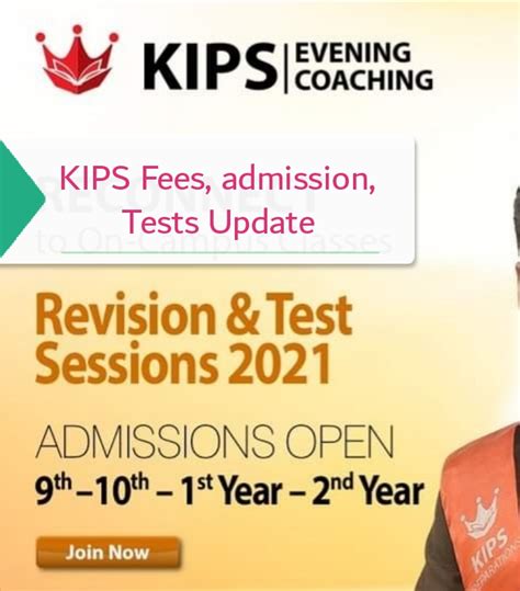 KIPS Academy fees, Tests, admissions detail 2021, - fusionstories