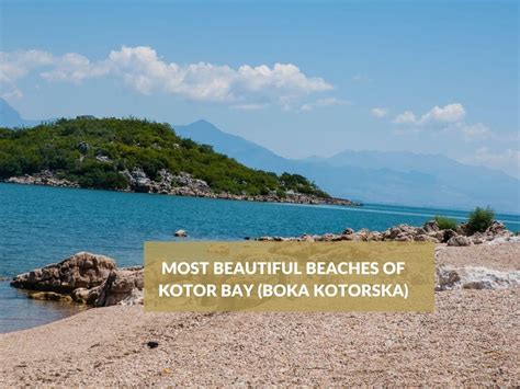 The Best Beaches in Kotor Bay | Balkan Chauffeur