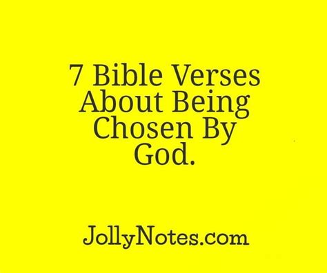 7 Encouraging Bible Verses About Being Chosen By God, Being God’s Chosen. – Daily Bible Verse Blog