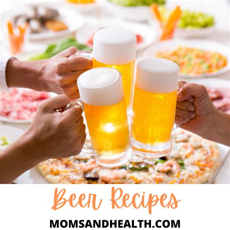 21 Easy Beer Recipes That You Will Love!