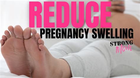 How To Reduce Feet Swelling During Pregnancy - Stuffjourney ...