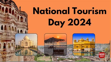 National Tourism Day 2024: Significance & Celebrating the Wonders of India - POVBharat