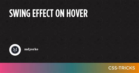 Swing Effect On Hover - CSS-Tricks