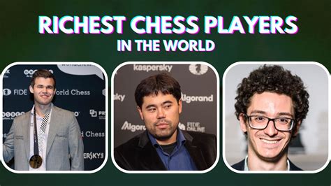 Top 10 Richest Chess Players In The World