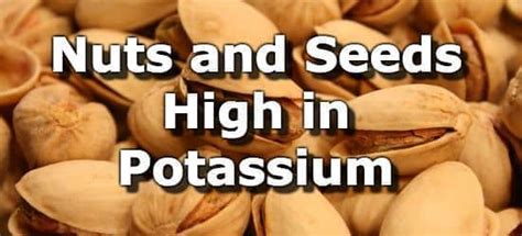 15 Nuts and Seeds High in Potassium