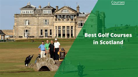 25 Best Golf Courses in Scotland