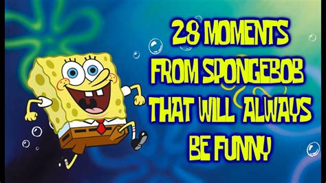 28 Moments From "Spongebob" That Will Always Be Funny - YouTube