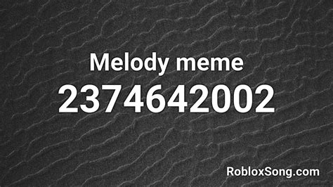 Roblox Id Codes For Meme Songs - canvas-cave