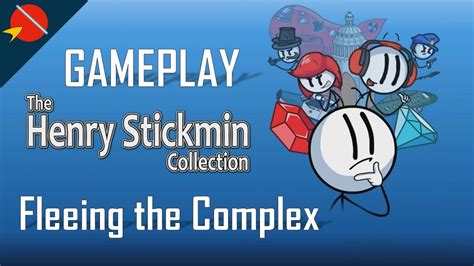 The Henry Stickmin Collection - Episode 4: Fleeing the Complex Gameplay - YouTube