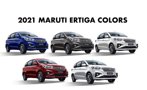 2021 Maruti Ertiga Colors: Blue, Grey, White, Red, Silver - GaadiKey