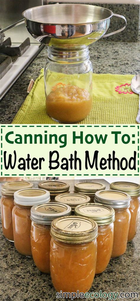 Canning How To: Water Bath Method — Simple Ecology