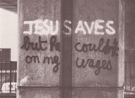 graffiti jesus saves – dialectical delinquents