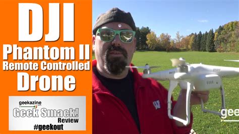 DJI Phantom II Drone: How to Assemble and First Flight : Geekazine.com