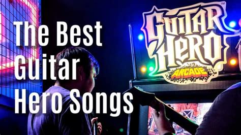 25 of the Best Guitar Hero Songs of All Time! - StringVibe